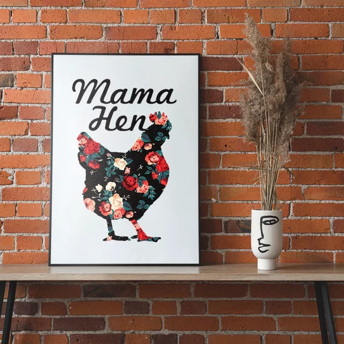 Mama Hen Funny Mothers Day Chicken Mom Farmer Farm Gift Poster