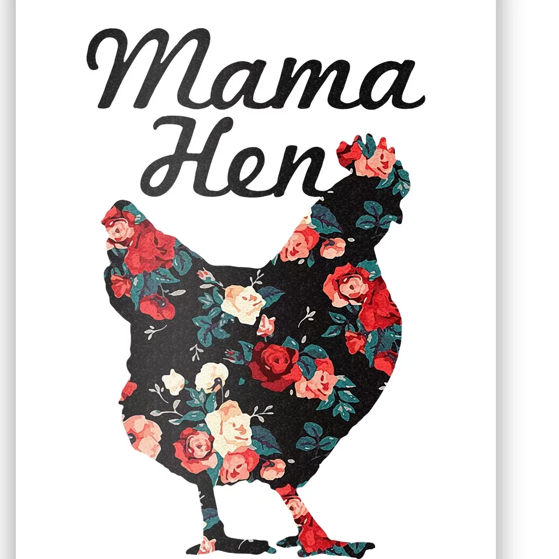 Mama Hen Funny Mothers Day Chicken Mom Farmer Farm Gift Poster