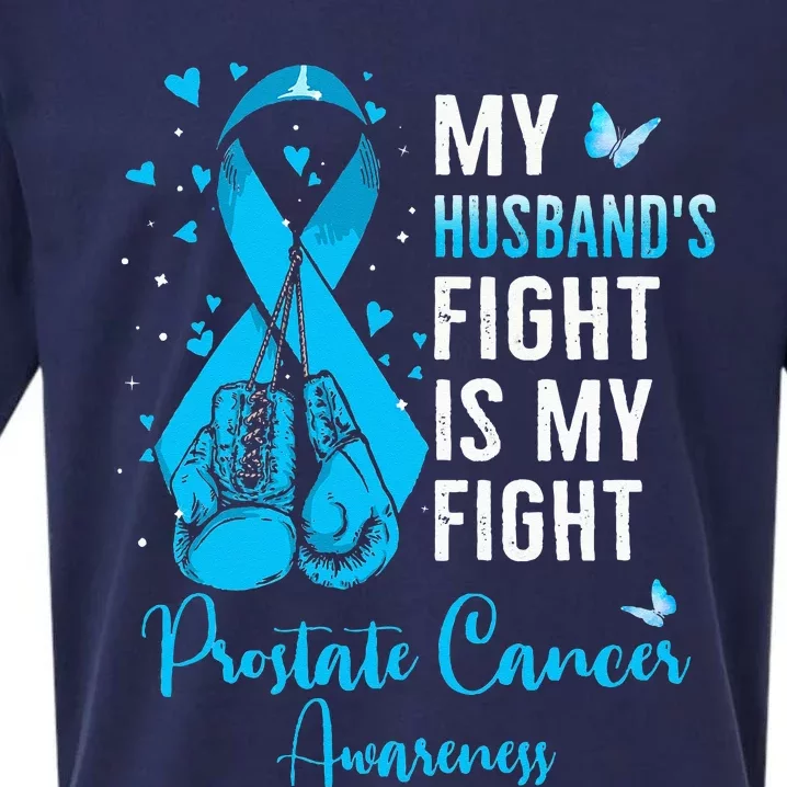 My Husbands Fight Is My Fight Prostate Cancer Awareness Sueded Cloud Jersey T-Shirt