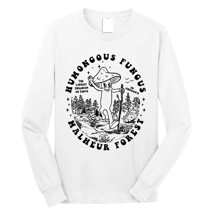 Mushroom Humongous Fungus Long Sleeve Shirt