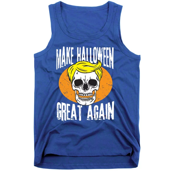 Make Halloween Great Again Funny Trump Skull Skeleton Bones Cool Gift Tank Top