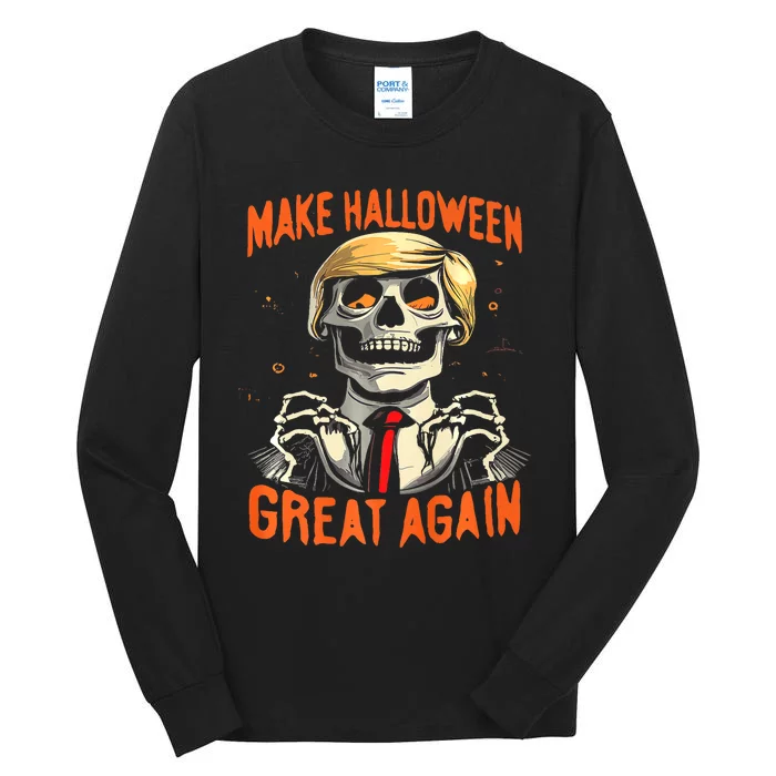 Make Halloween Great Again Donald Trump Funny Skeleton Tall Long Sleeve T-Shirt