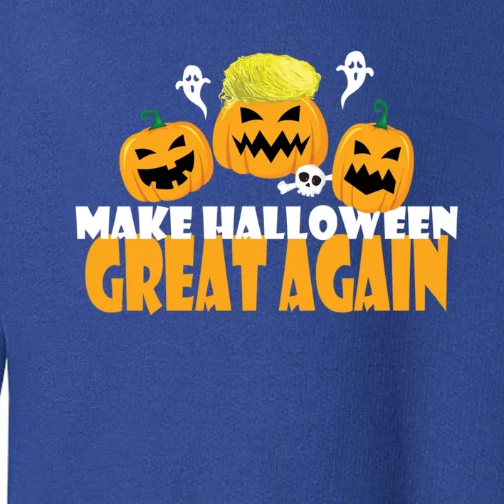 Make Halloween Great Again Meaningful Gift Toddler Sweatshirt