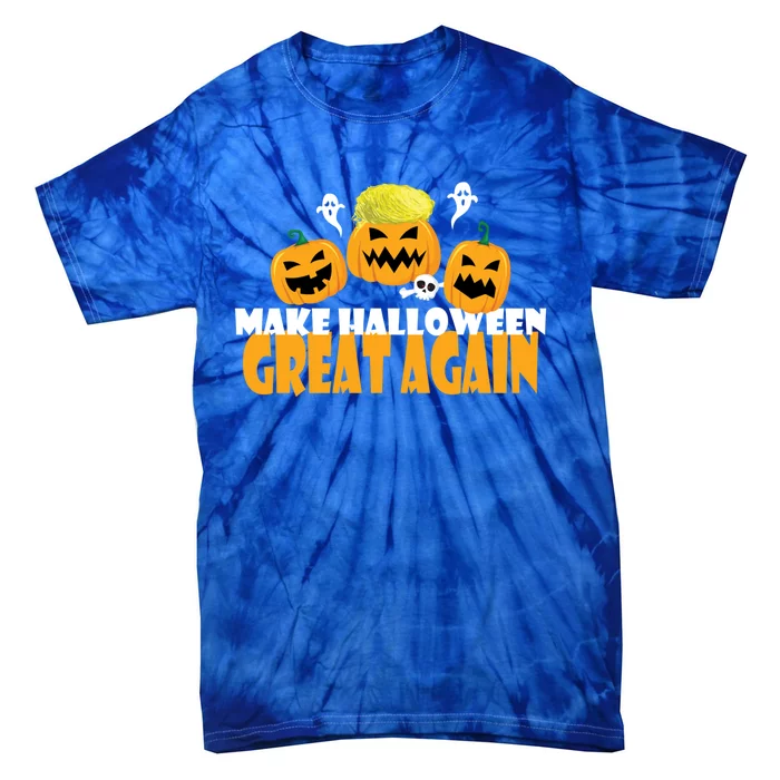 Make Halloween Great Again Meaningful Gift Tie-Dye T-Shirt