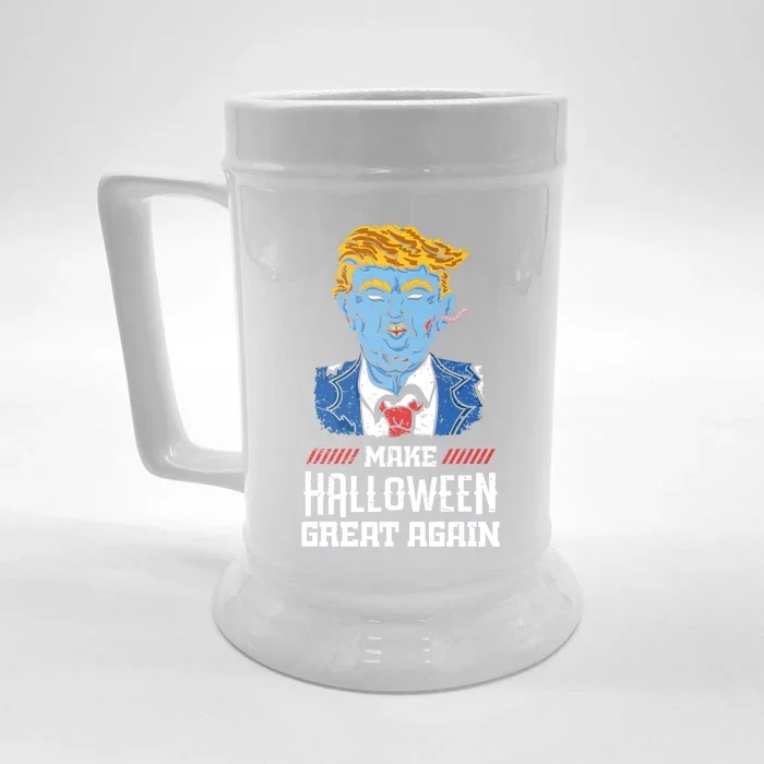 Make Halloween Great Again Donald Trump Zombie Funny Gift Front & Back Beer Stein