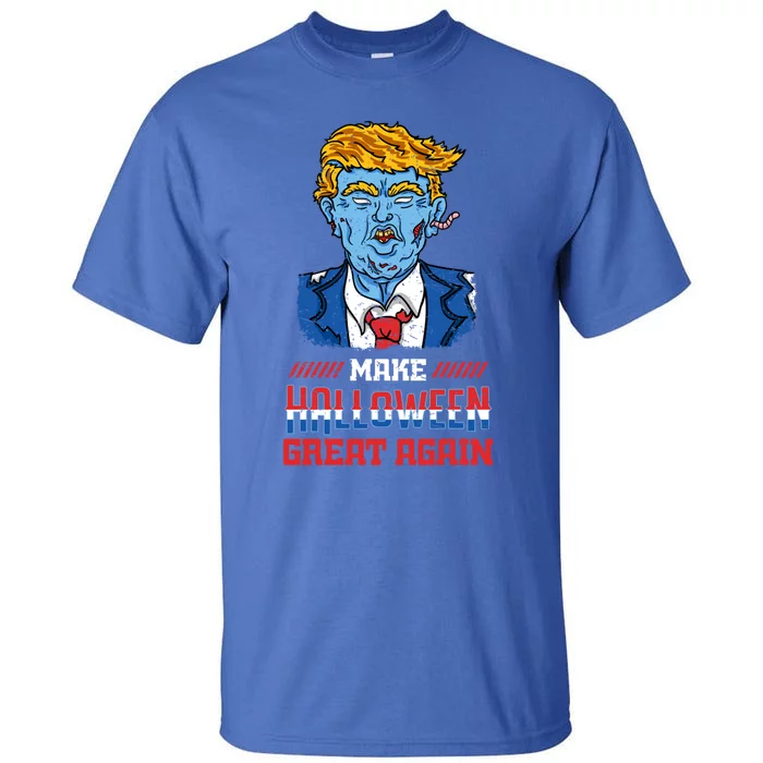 Make Halloween Great Again Funny Donald Trump Zombie Gift Tall T-Shirt