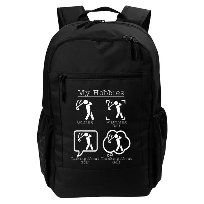 My Hobbies Golfing Funny Golf Golfer Daily Commute Backpack