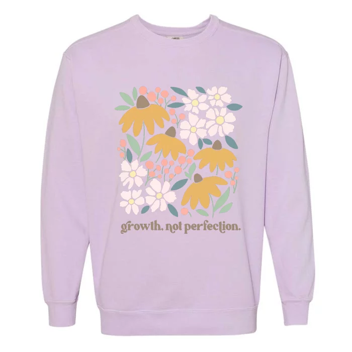 Mental Health Growth Not Perfection Garment-Dyed Sweatshirt