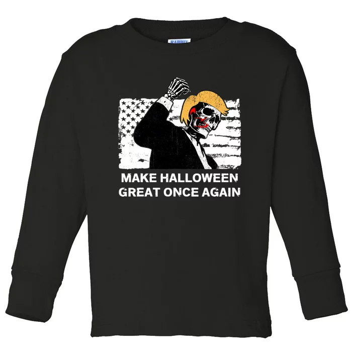 Make Halloween Great Onceagain Skeleton Trump 2024 Fight Toddler Long Sleeve Shirt