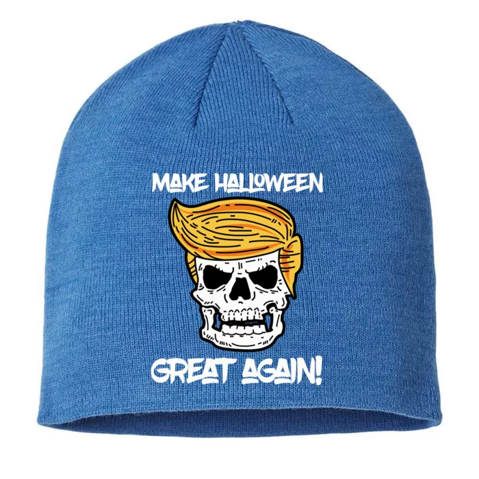 Make Halloween Great Again Funny Trump Gift Gift 8 1/2in Sustainable Knit Beanie