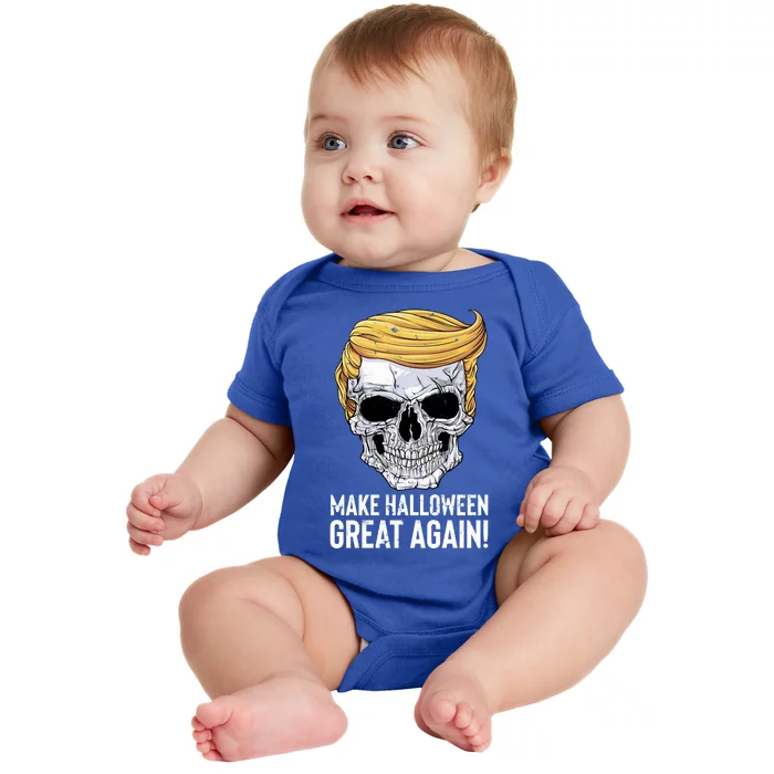 Make Halloween Great Again Funny Trump Funny Gift Skull Gift Baby Bodysuit