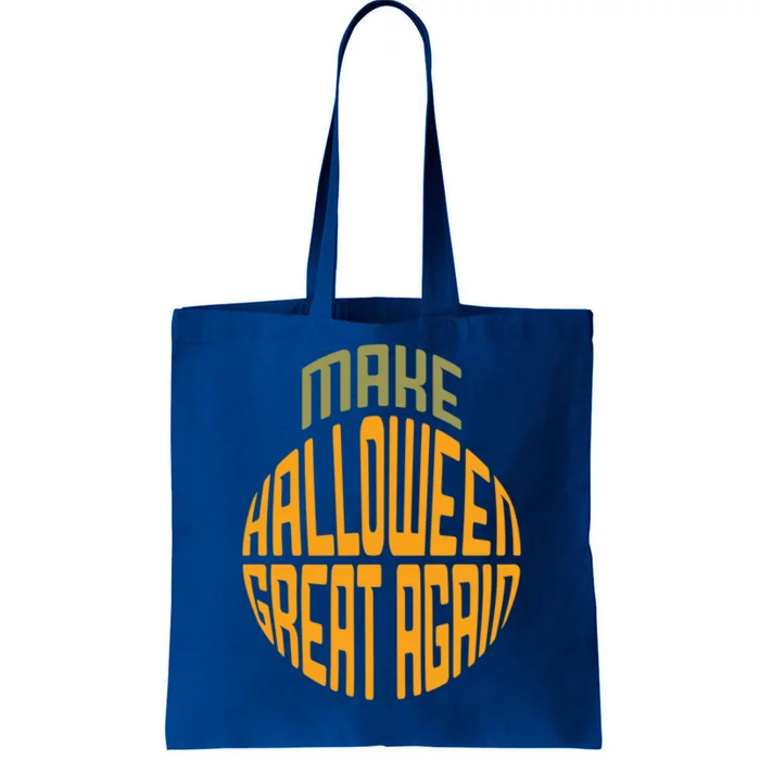 Make Halloween Great Again Funny Trick Or Treat Gift Tote Bag