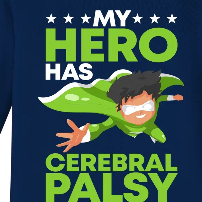 My Hero Has Cerebral Palsy Awareness Cp Supporter Gift Baby Long Sleeve Bodysuit