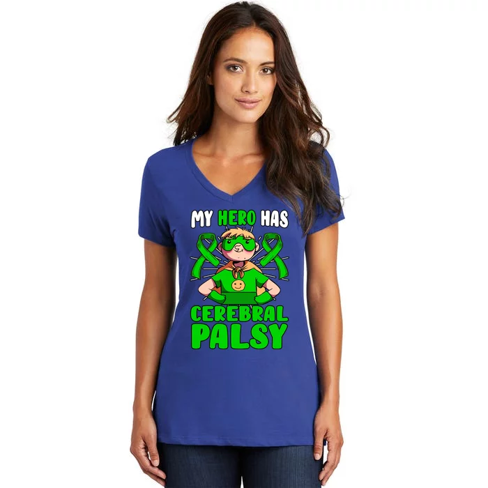 My Hero Has Cerebral Palsy Patient Cp Green Awareness Ribbon Great Gift Women's V-Neck T-Shirt