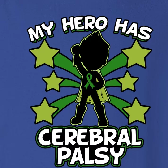 My Hero Has Cerebral Palsy World Cp Awareness Day Meaningful Gift Toddler Long Sleeve Shirt