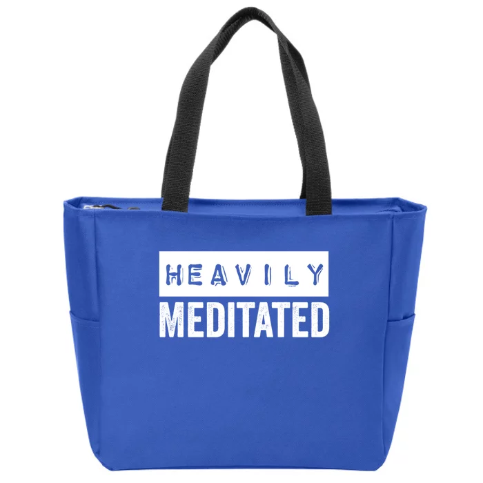 Meditation Humor Heavily Meditated Mindfulness Funny Gift Zip Tote Bag