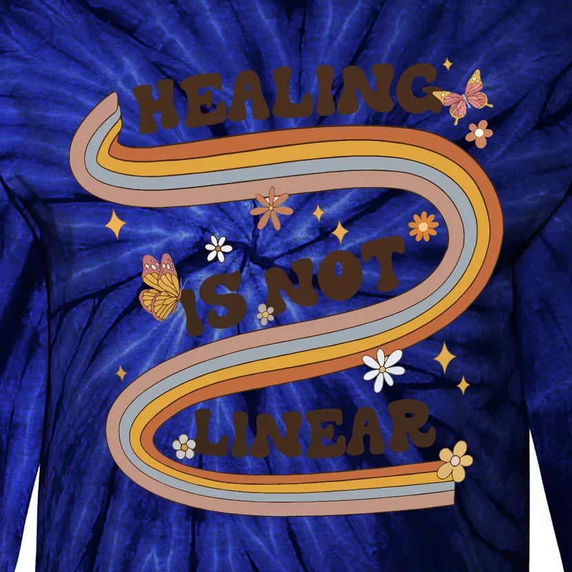 Mental Health Healing Is Not Linear Therapy Tie-Dye Long Sleeve Shirt