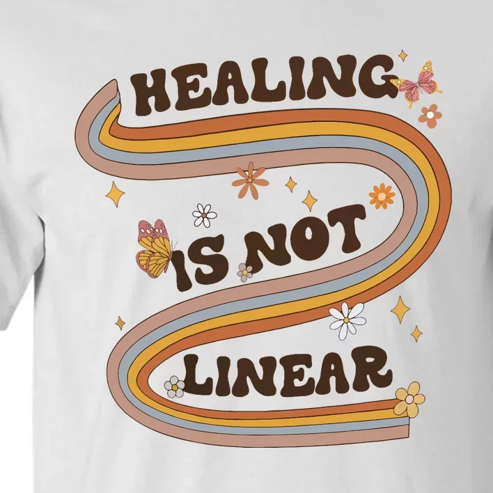 Mental Health Healing Is Not Linear Therapy Tall T-Shirt