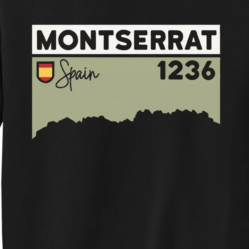 Montserrat Height Hike Monastery Barcelona Spain Hiking Tall Sweatshirt