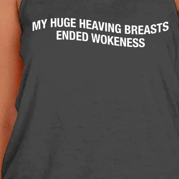 My Huge Heaving Breasts Ended Wokeness Women's Knotted Racerback Tank