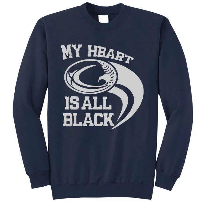 My Heart Is All Black Rugby New Zealand Fan Tall Sweatshirt