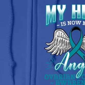 My Hero Is Now My Angel Ovarian Cancer Ovary Teal Ribbon Gift Full Zip Hoodie