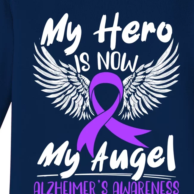 My Hero Is Now My Angel Detia Alzheimer's Awareness Meaningful Gift Baby Long Sleeve Bodysuit