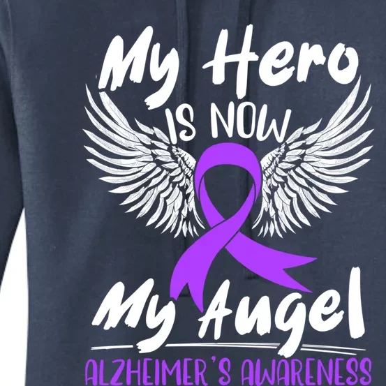 My Hero Is Now My Angel Detia Alzheimer's Awareness Gift Women's Pullover Hoodie