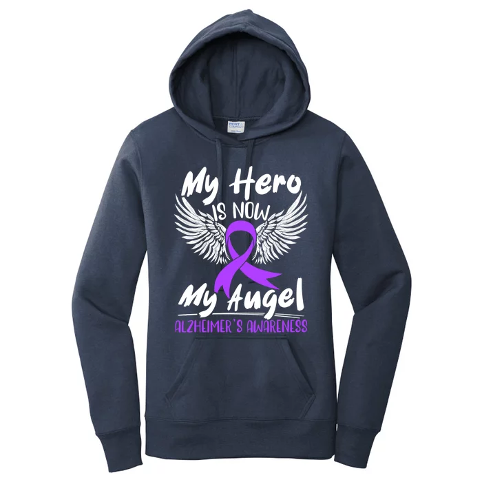 My Hero Is Now My Angel Detia Alzheimer's Awareness Gift Women's Pullover Hoodie