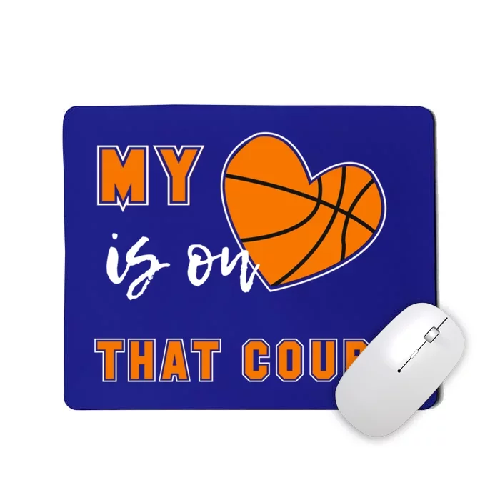 My Heart Is On That Court Basketball Mom Funny Gift Mousepad