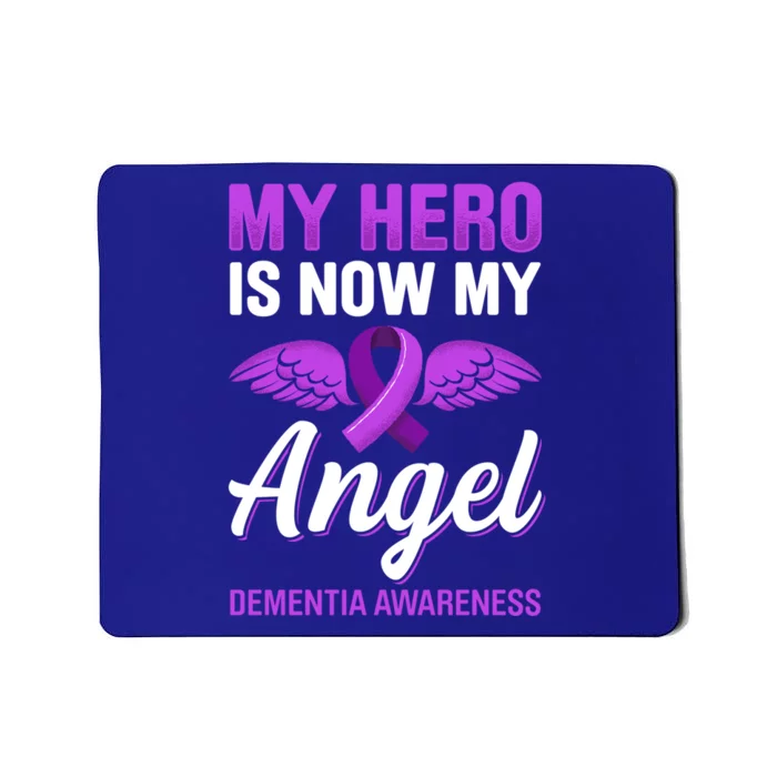 My Hero Is Now My Angel Detia Awareness Alzheimer Cute Gift Mousepad