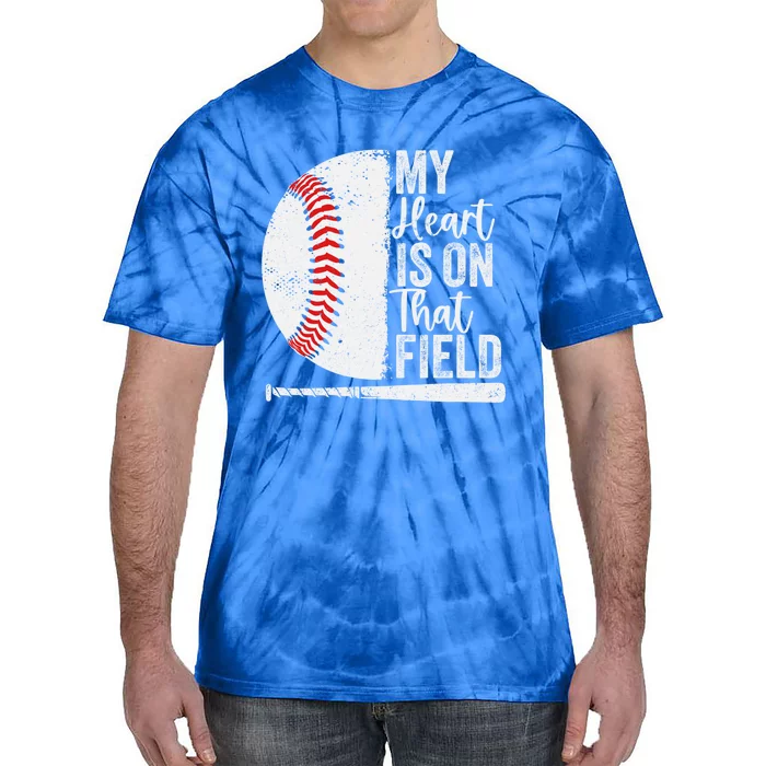 My Heart Is On That Baseball Field Proud Baseball Dad Fan Gift Tie-Dye T-Shirt