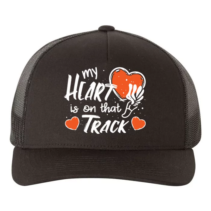 My Heart Is On That Track Track And Field Mom Yupoong Adult 5-Panel Trucker Hat