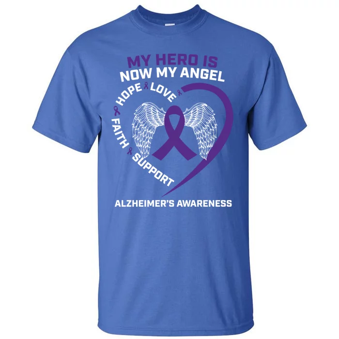 My Hero Is Now My Angel Detia Purple Alzheimers Awareness Gift Tall T-Shirt