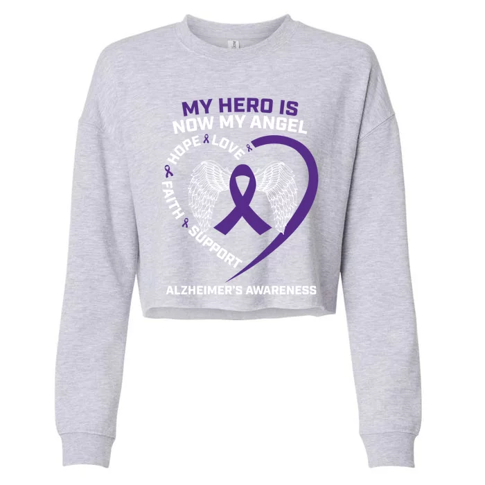 My Hero Is Now My Angel Detia Purple Alzheimers Awareness Gift Cropped Pullover Crew