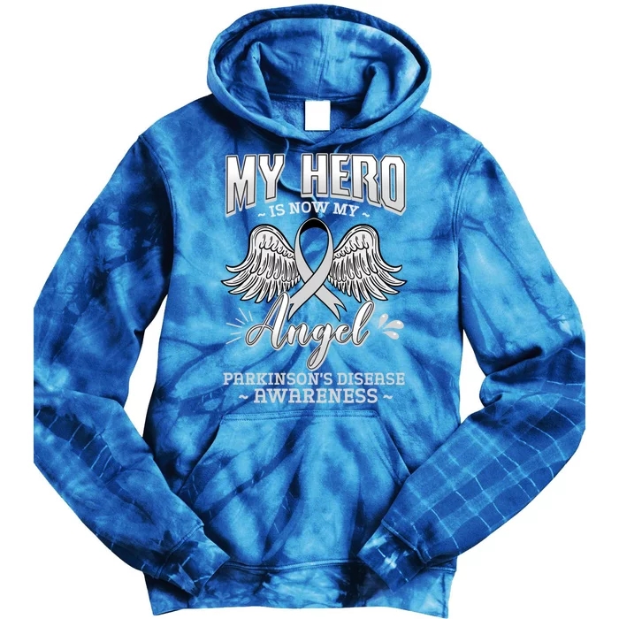 My Hero Is Now My Angel Parkinson's Disease Grey Ribbon Gift Tie Dye Hoodie