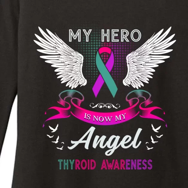 My Hero Is Now My Angel Thyroid Awareness Month Funny Gift Womens CVC Long Sleeve Shirt