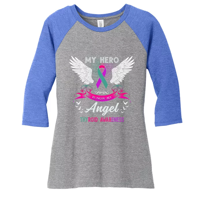 My Hero Is Now My Angel Thyroid Awareness Month Funny Gift Women's Tri-Blend 3/4-Sleeve Raglan Shirt