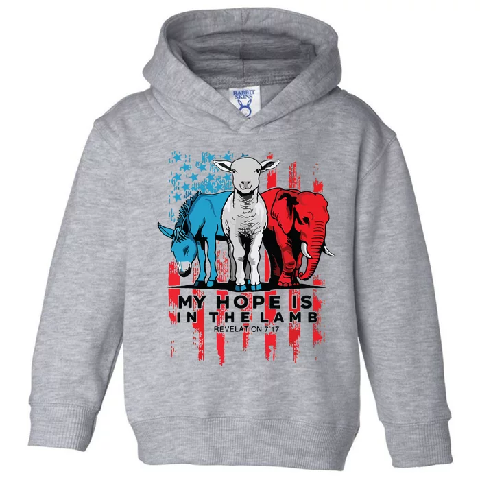 My Hope Is In The Lamb Christian Jesus God Donkey Elephan Toddler Hoodie