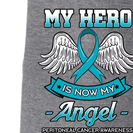 My Hero Is Now My Angel Peritoneal Cancer Awareness Advocate Gift Doggie 3-End Fleece Hoodie