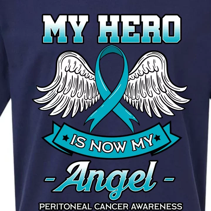 My Hero Is Now My Angel Peritoneal Cancer Awareness Advocate Gift Sueded Cloud Jersey T-Shirt