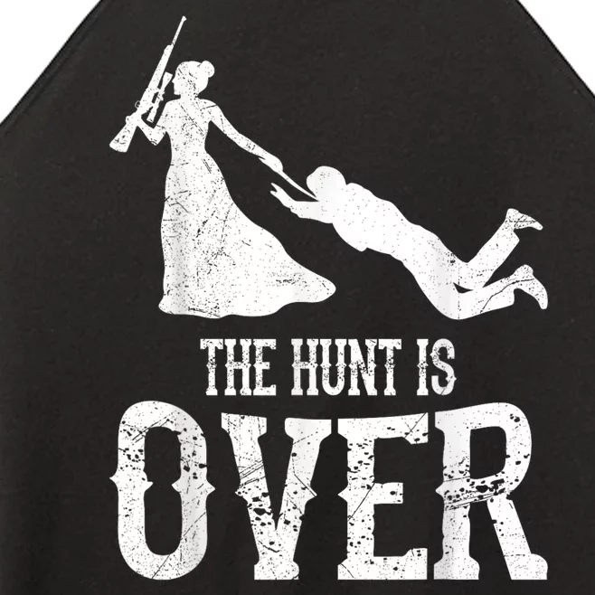 Man Hunt Is Over Wedding Bachelor Party Bride Women’s Perfect Tri Rocker Tank