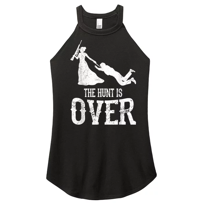 Man Hunt Is Over Wedding Bachelor Party Bride Women’s Perfect Tri Rocker Tank