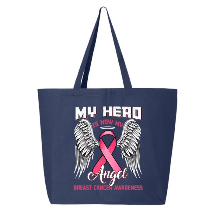 My Hero Is Now My Angel Pink Ribbon Wings Breast Cancer Cool Gift 25L Jumbo Tote