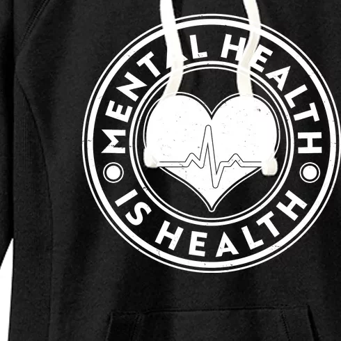 Mental Health Is Health Heartbeat Emblem Women's Fleece Hoodie