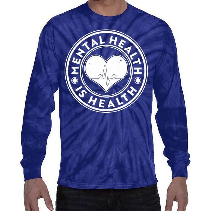 Mental Health Is Health Heartbeat Emblem Tie-Dye Long Sleeve Shirt