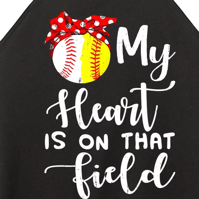 My Heart Is On That Field Baseball TShirt Softball Mom TShirt Women’s Perfect Tri Rocker Tank