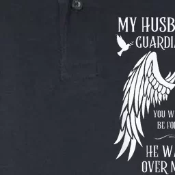 My Husband Is My Guardian Angel In Heaven Memory Memorial Softstyle Adult Sport Polo