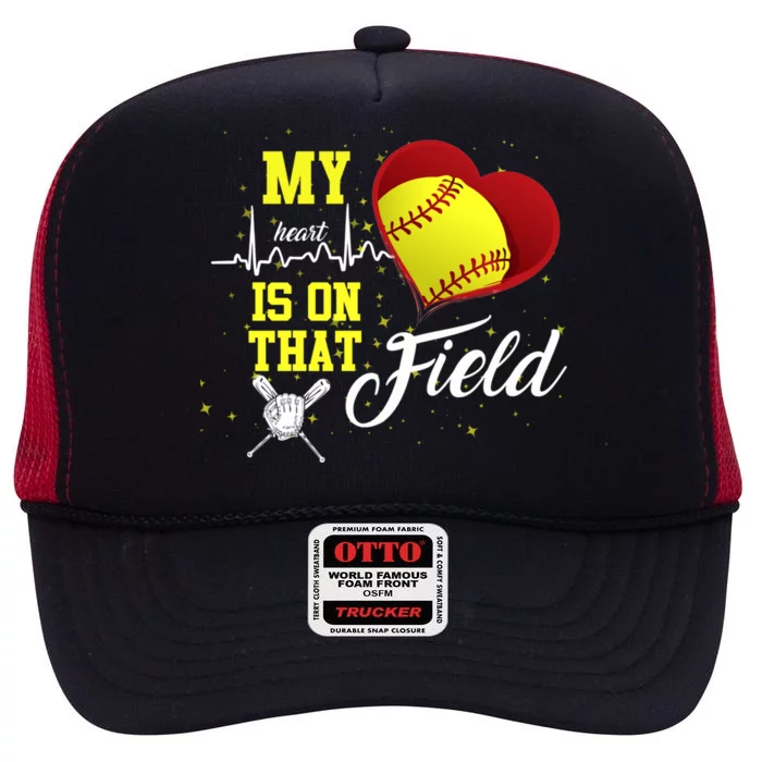 My Heart Is On That Field Baseball Lovers Gift High Crown Mesh Trucker Hat