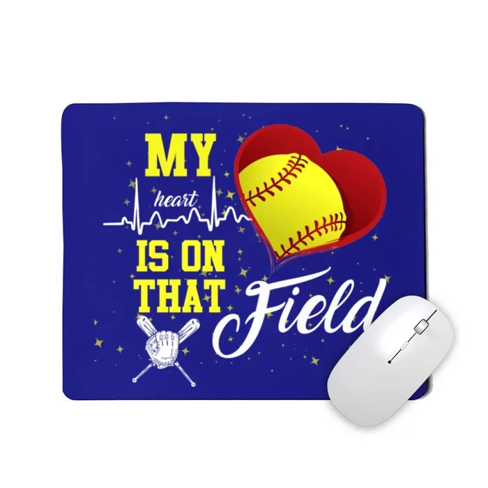 My Heart Is On That Field Baseball Lovers Gift Mousepad